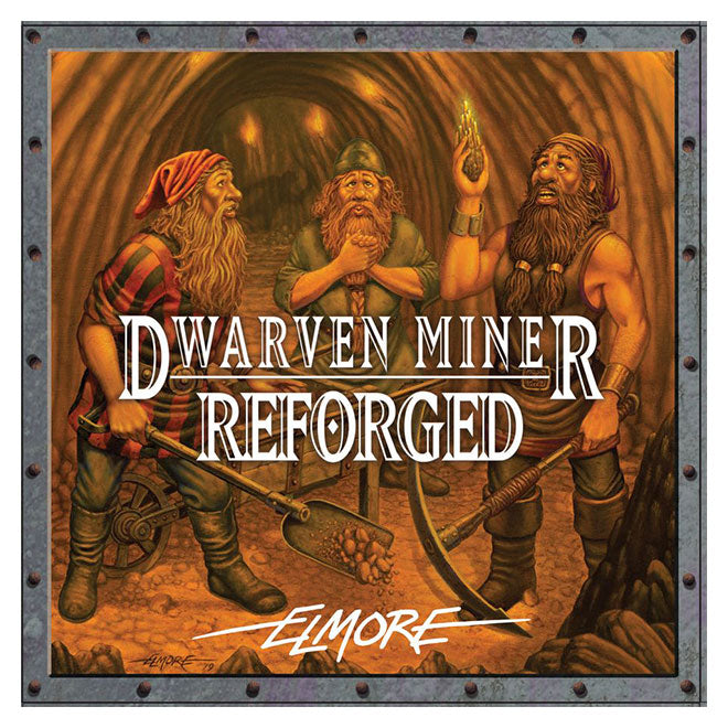 Dwarven Miner - Reforged